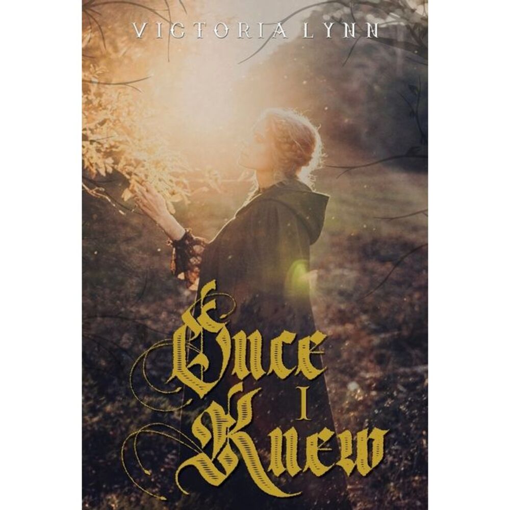 Once I Knew -- Victoria Lynn